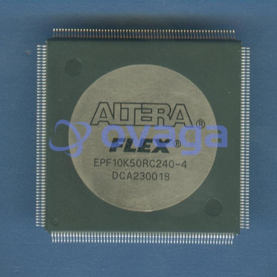 EPF10K50RC240-4 | Original stock,Price - Ovaga Technologies